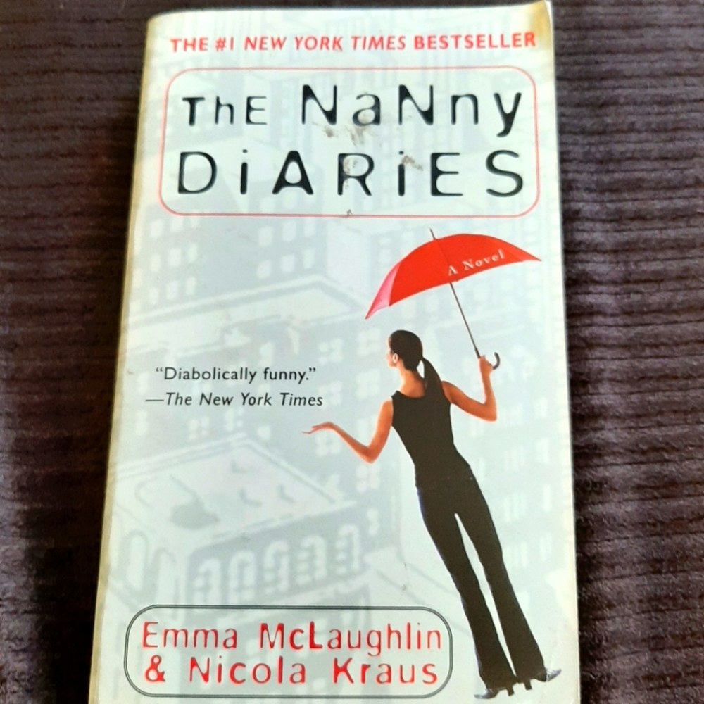 The Nanny Diaries by Emma Mclaughlin and Nicola Kraus paperback